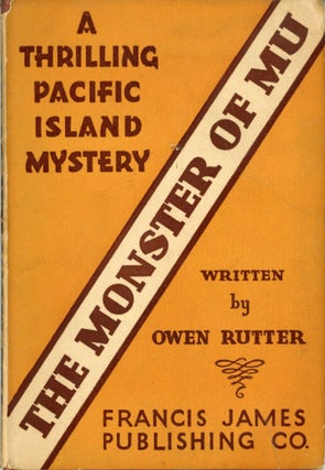 #173671) THE MONSTER OF MU. Owen Rutter