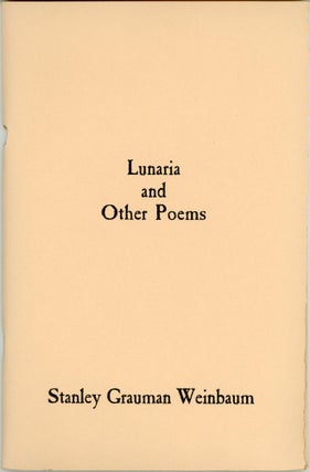 LUNARIA AND OTHER POEMS. Introduction by R. Alain Everts