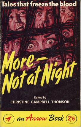 #173832) MORE NOT AT NIGHT. Christine Campbell Thomson