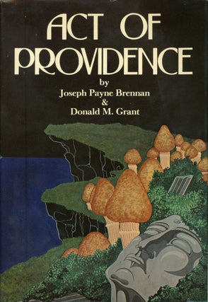 #173901) ACT OF PROVIDENCE. Joseph Payne Brennan, Donald M. Grant