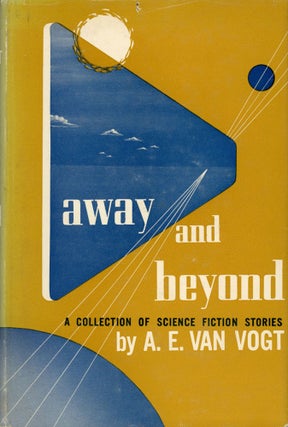 #173911) AWAY AND BEYOND. Van Vogt