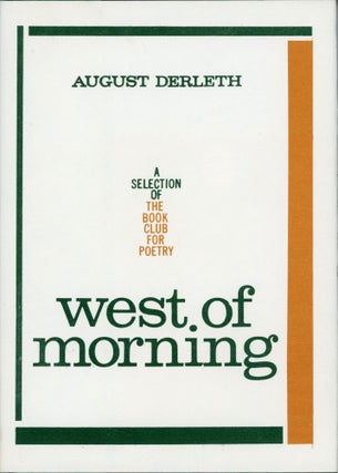 #173977) WEST OF MORNING. August Derleth