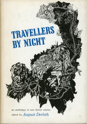 #173992) TRAVELLERS BY NIGHT. August Derleth