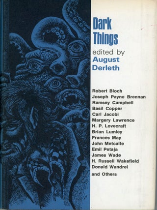 #173993) DARK THINGS. August Derleth