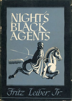 #174015) NIGHT'S BLACK AGENTS. Fritz Leiber