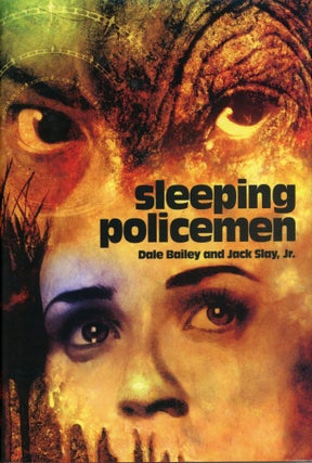 #174059) SLEEPING POLICEMEN. Dale Bailey, Jack Slay Jr, Ian McEwan