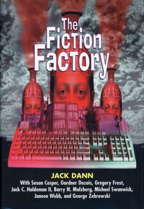 #174060) THE FICTION FACTORY. Jack Dann