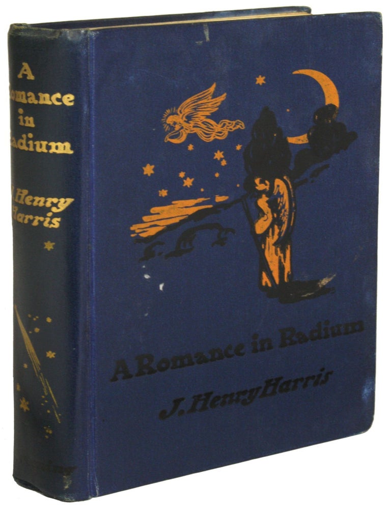 (#174207) A ROMANCE IN RADIUM. J. Henry Harris.