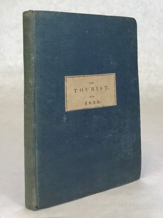 #174401) THE TOURIST, OR POCKET MANUAL FOR TRAVELLERS ON THE HUDSON RIVER, THE WESTERN CANAL AND...