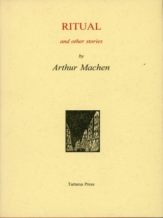 RITUAL AND OTHER STORIES. Arthur Machen.