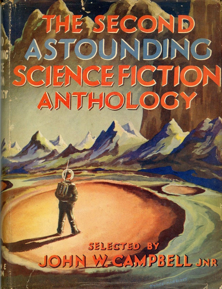 (#174506) THE SECOND ASTOUNDING SCIENCE FICTION ANTHOLOGY. John W. Campbell.