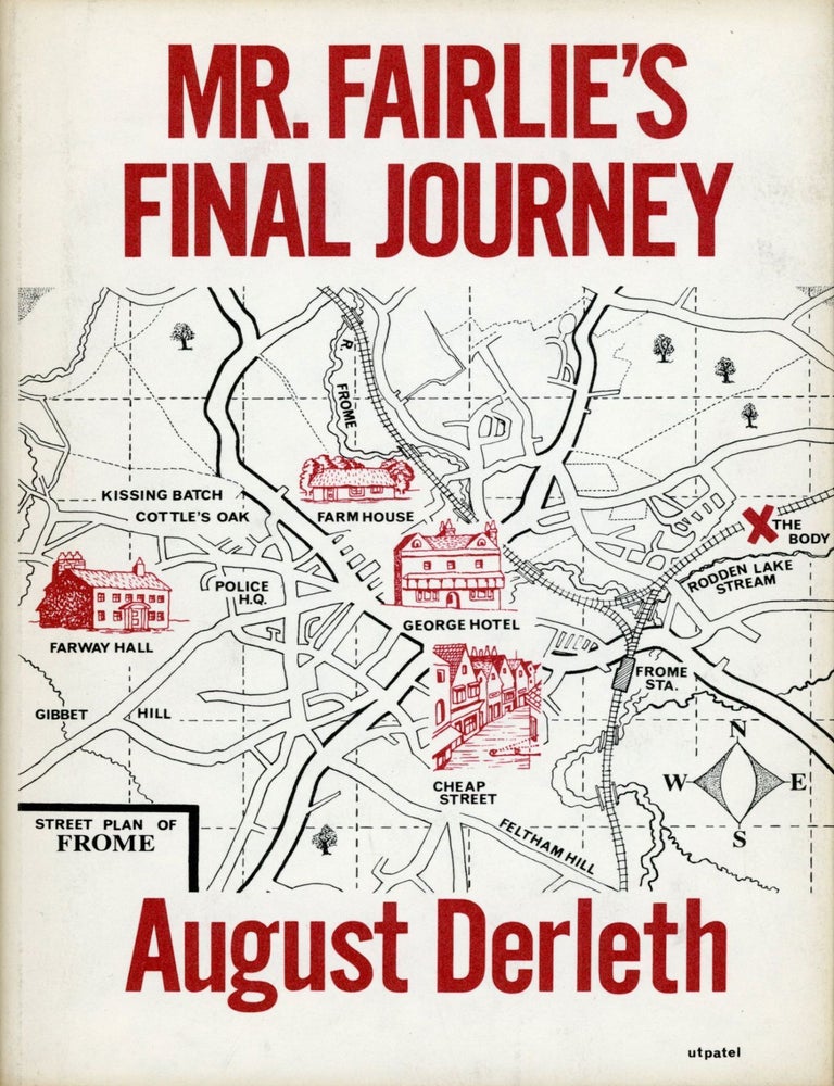 (#174642) MR. FAIRLIE'S FINAL JOURNEY. August Derleth.