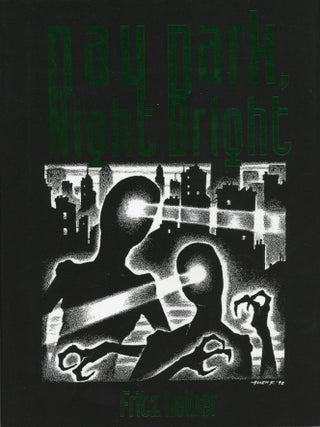 DAY DARK, NIGHT BRIGHT. Fritz Leiber.