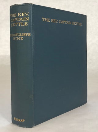 #174936) THE REV. CAPTAIN KETTLE. Cutcliffe Hyne, Charles John
