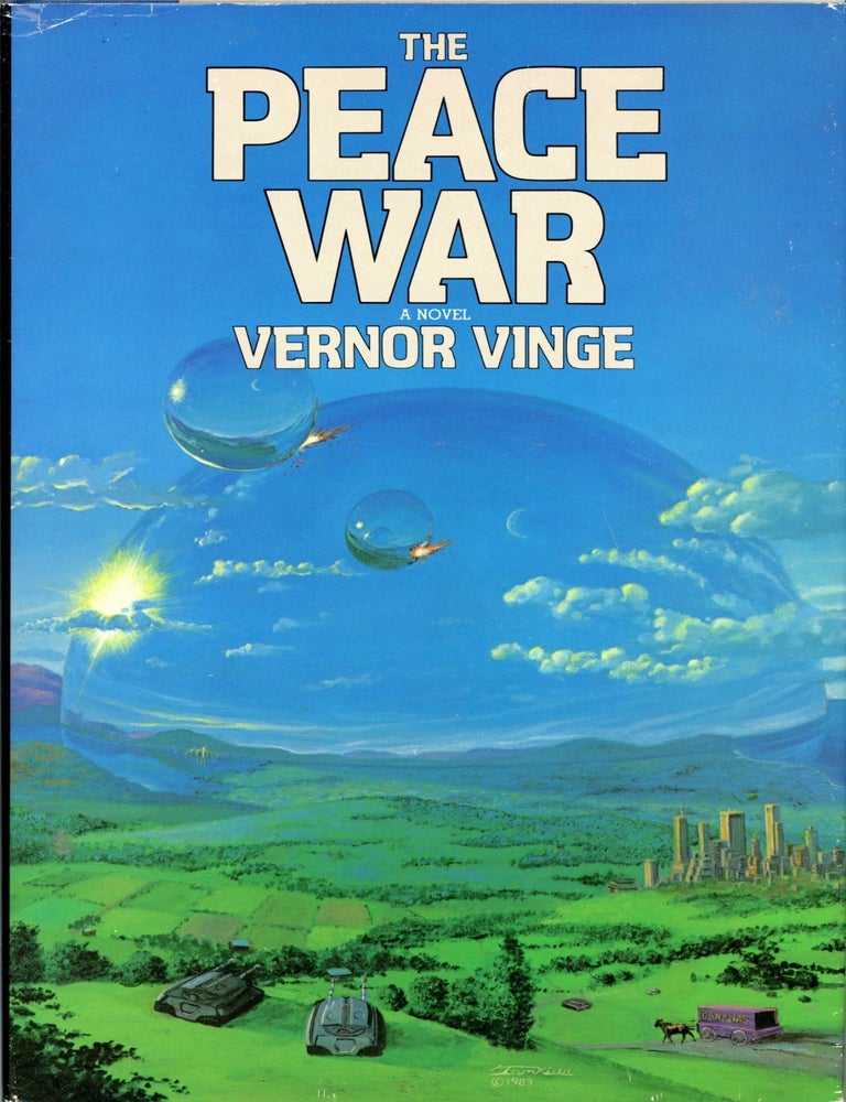 THE PEACE WAR | Vernor Vinge | First edition