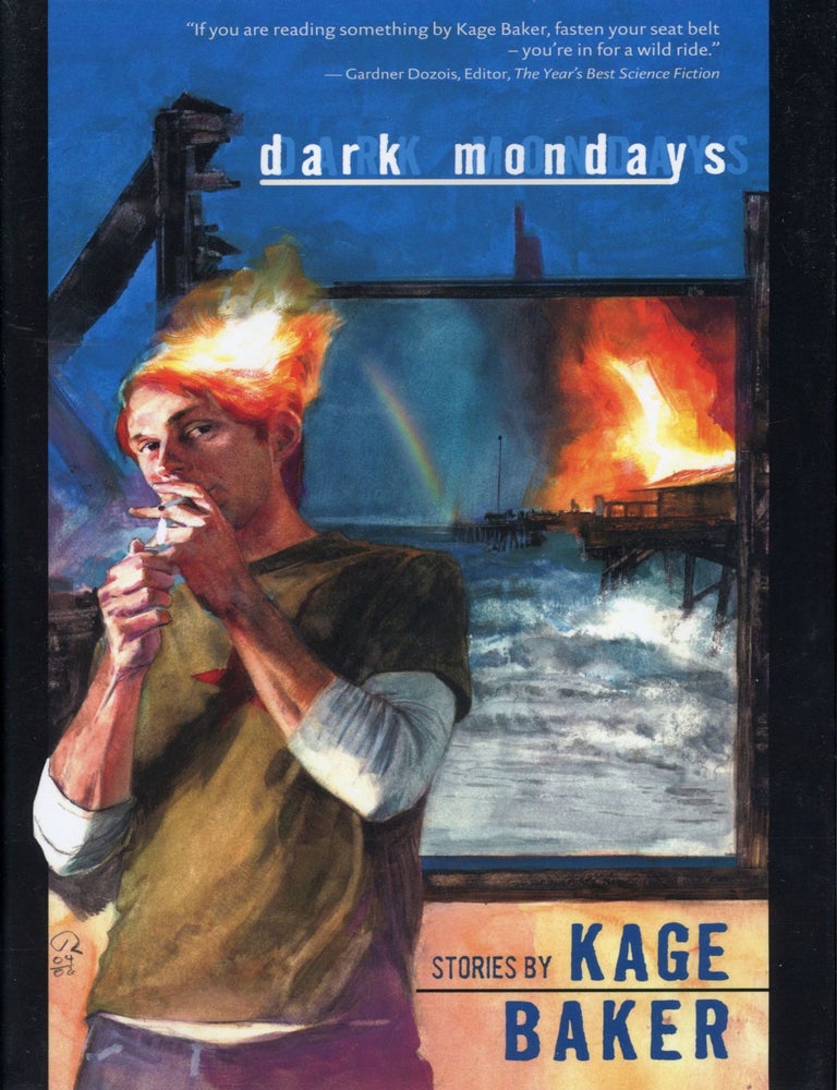 (#175001) DARK MONDAYS: STORIES. Kage Baker.
