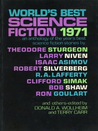 #175120) WORLD'S BEST SCIENCE FICTION 1971. Donald A. Wollheim, Terry Carr