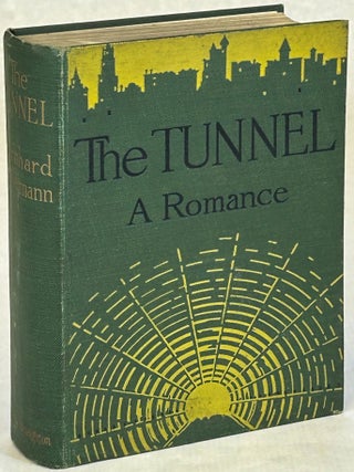 THE TUNNEL. Bernhard Kellermann.
