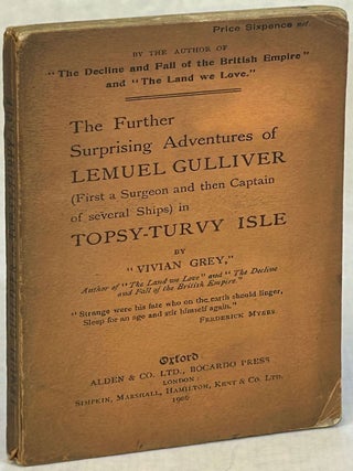 #175346) THE FURTHER SURPRISING ADVENTURES OF LEMUEL GULLIVER (FIRST A SURGEON AND THEN CAPTAIN...