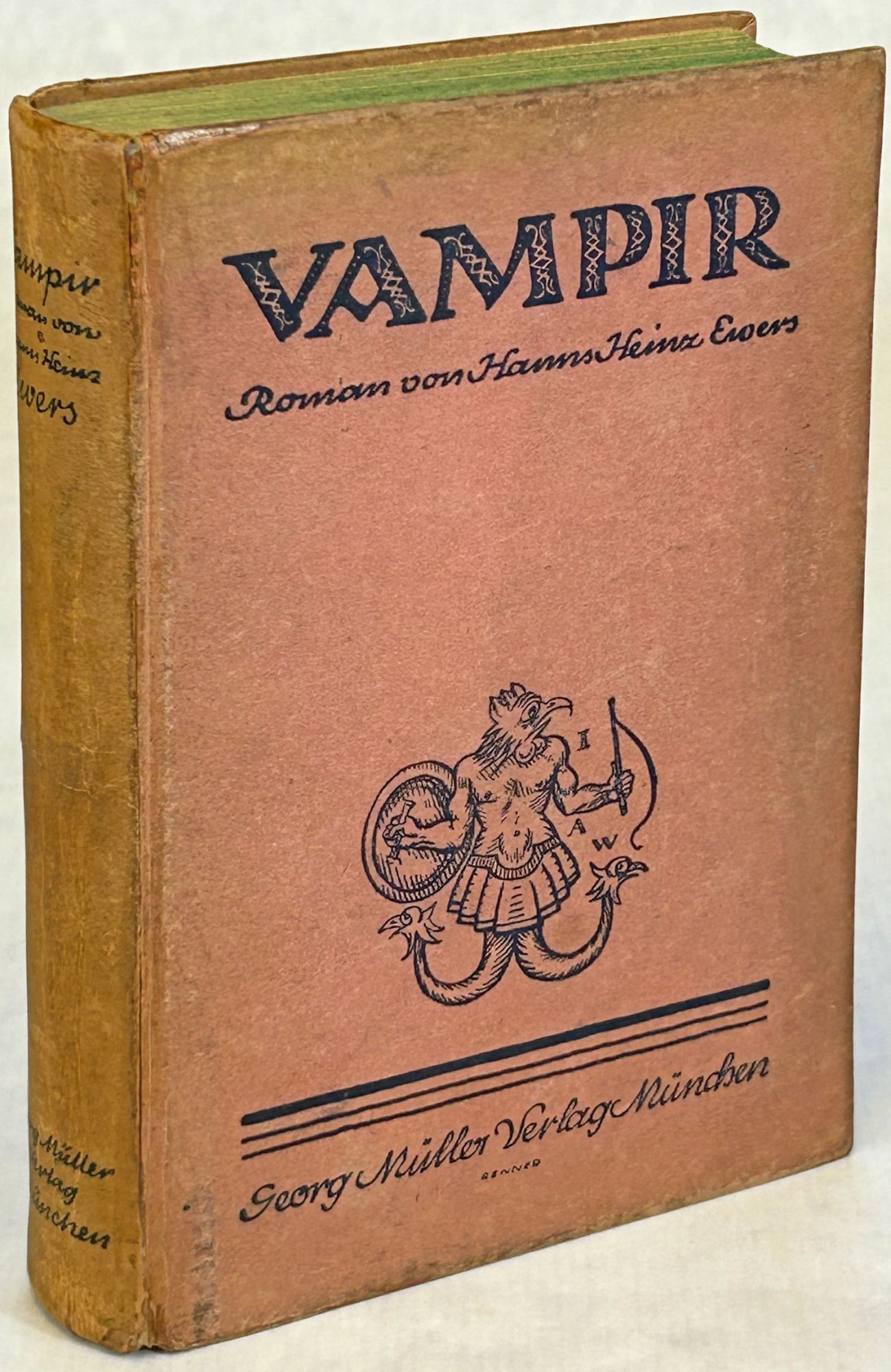 吸血鬼　ヴァンパイア　エーヴェルス VAMPIR. EIN VERWILDERTER ROMAN IN FETZEN UND FARBEN | Hanns Heinz
