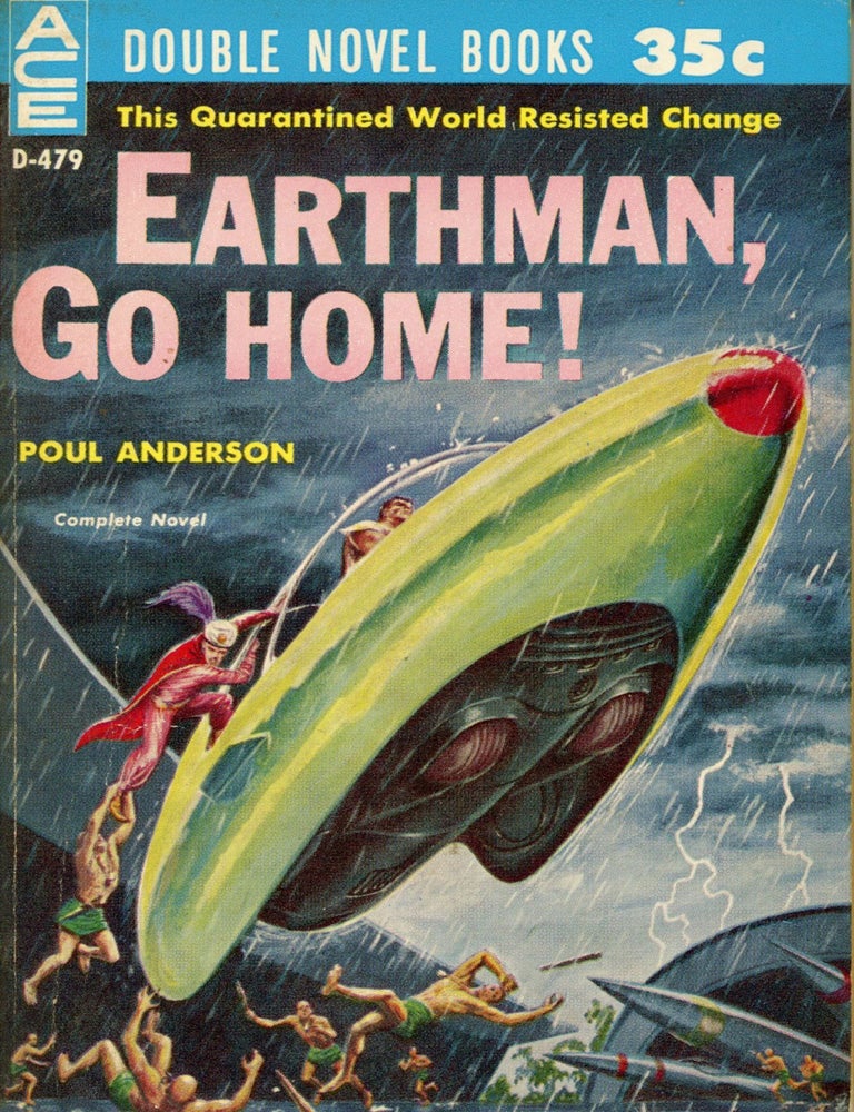 (#176060) EARTHMAN, GO HOME! Poul Anderson.