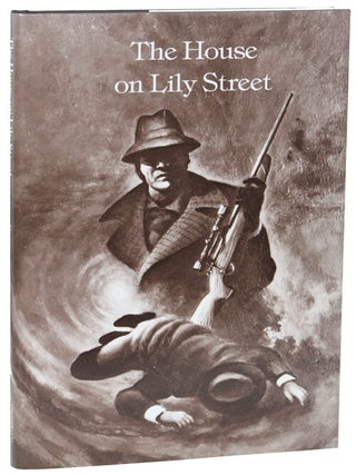 THE HOUSE ON LILY STREET: A MURDER MYSTERY. John Holbrook Vance.