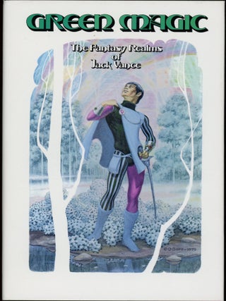 GREEN MAGIC: THE FANTASY REALMS OF JACK VANCE. John Holbrook Vance.