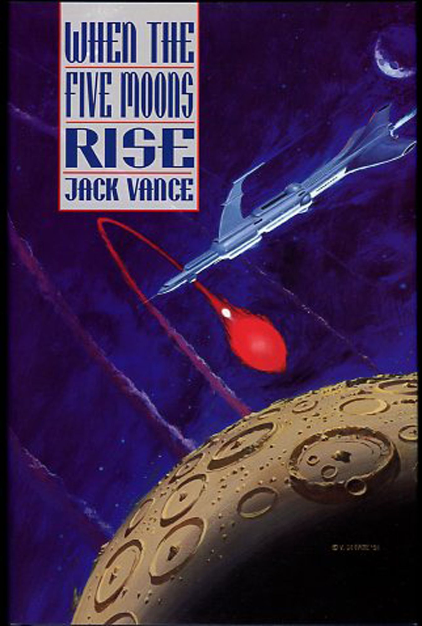 WHEN THE FIVE MOONS RISE | John Holbrook Vance, Jack Vance. | First edition