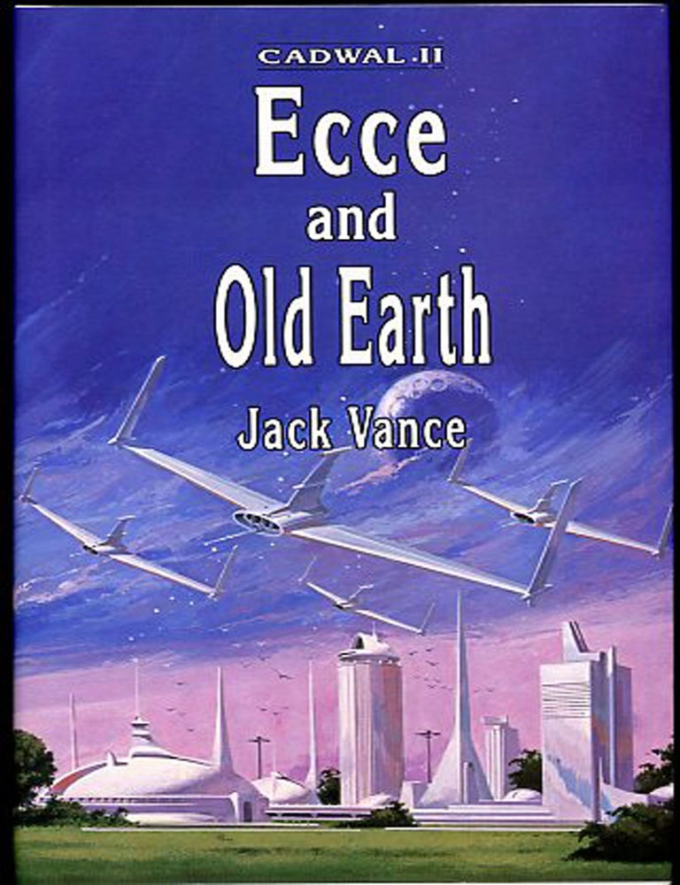 (#176282) ECCE AND OLD EARTH. John Holbrook Vance, "Jack Vance."
