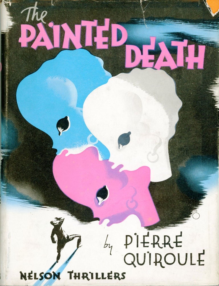 (#176476) THE PAINTED DEATH. Pierre Quiroule, Walter William Sayer.