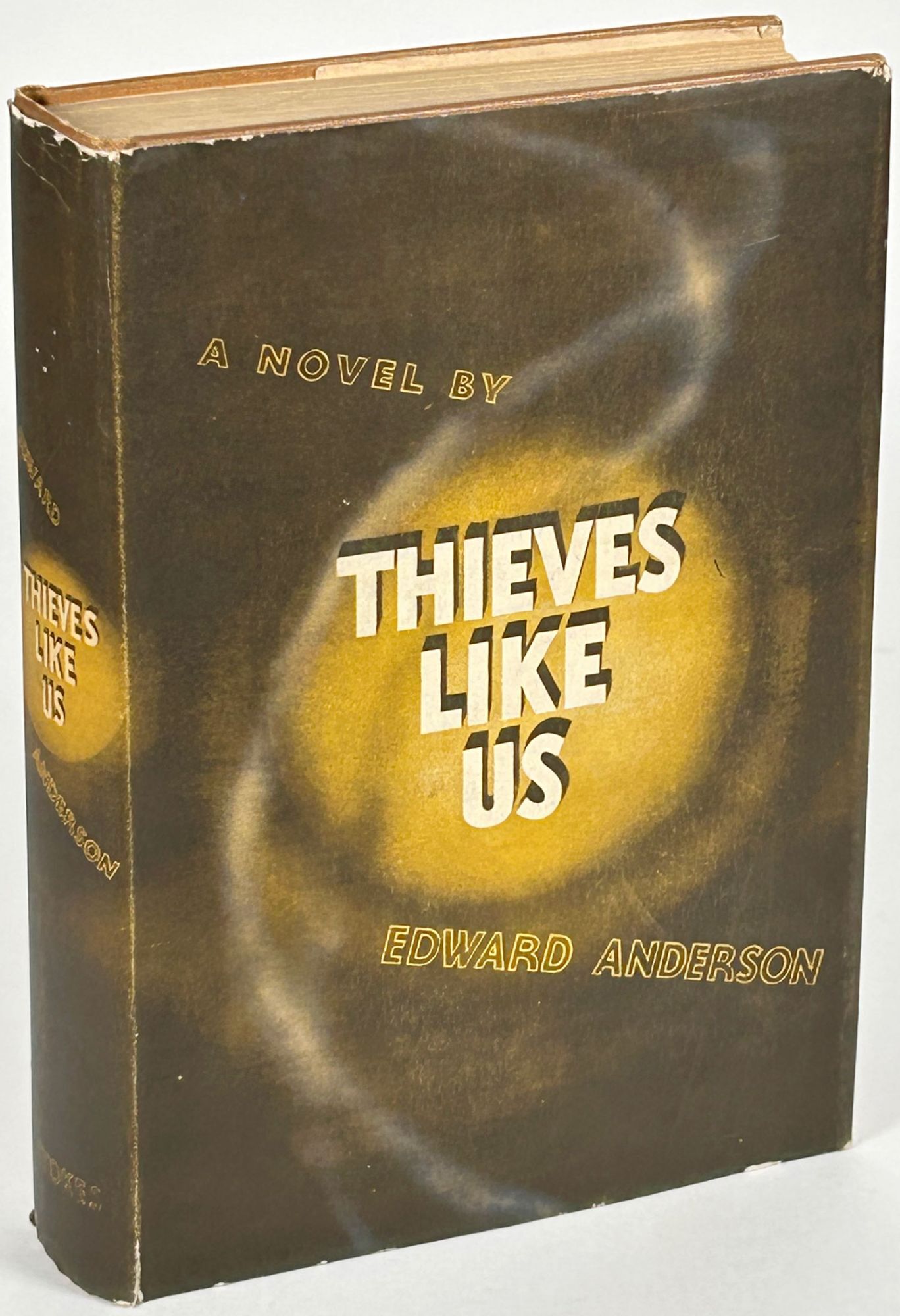 THIEVES LIKE US | Edward Anderson | First edition