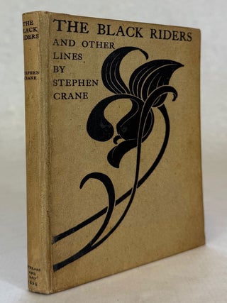#176600) THE BLACK RIDERS AND OTHER LINES. Stephen Crane