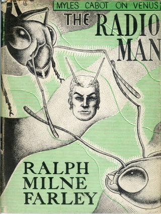 THE RADIO MAN. Ralph Milne Farley.