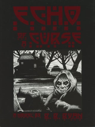 ECHO OF A CURSE ... Edited and with an Introduction by D. H. Olson. R. R. Ryan.