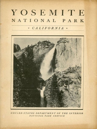 #177216) Yosemite [California] National Park United States Department of the Interior Harold L....
