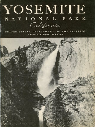 #177217) Yosemite [California] National Park United States Department of the Interior Harold L....