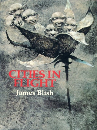 #177463) CITIES IN FLIGHT. James Blish