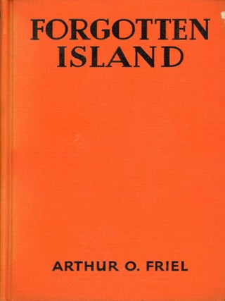 #177572) FORGOTTEN ISLAND. Arthur Friel