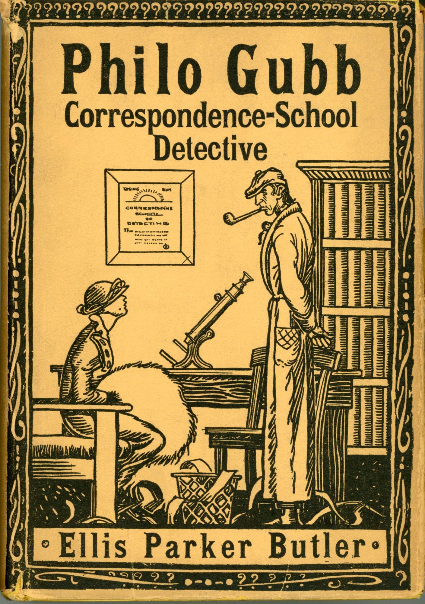 PHILO GUBB CORRESPONDENCE-SCHOOL DETECTIVE | Ellis Parker Butler ...