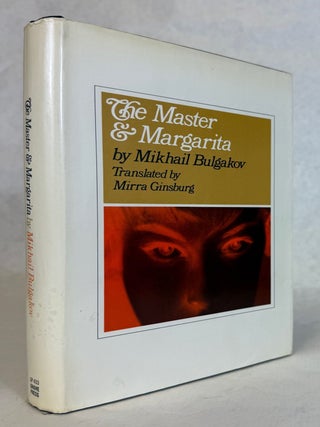 #177948) THE MASTER AND MARGARITA ... Translated from the Russian by Mirra Ginsburg. Mikhail...