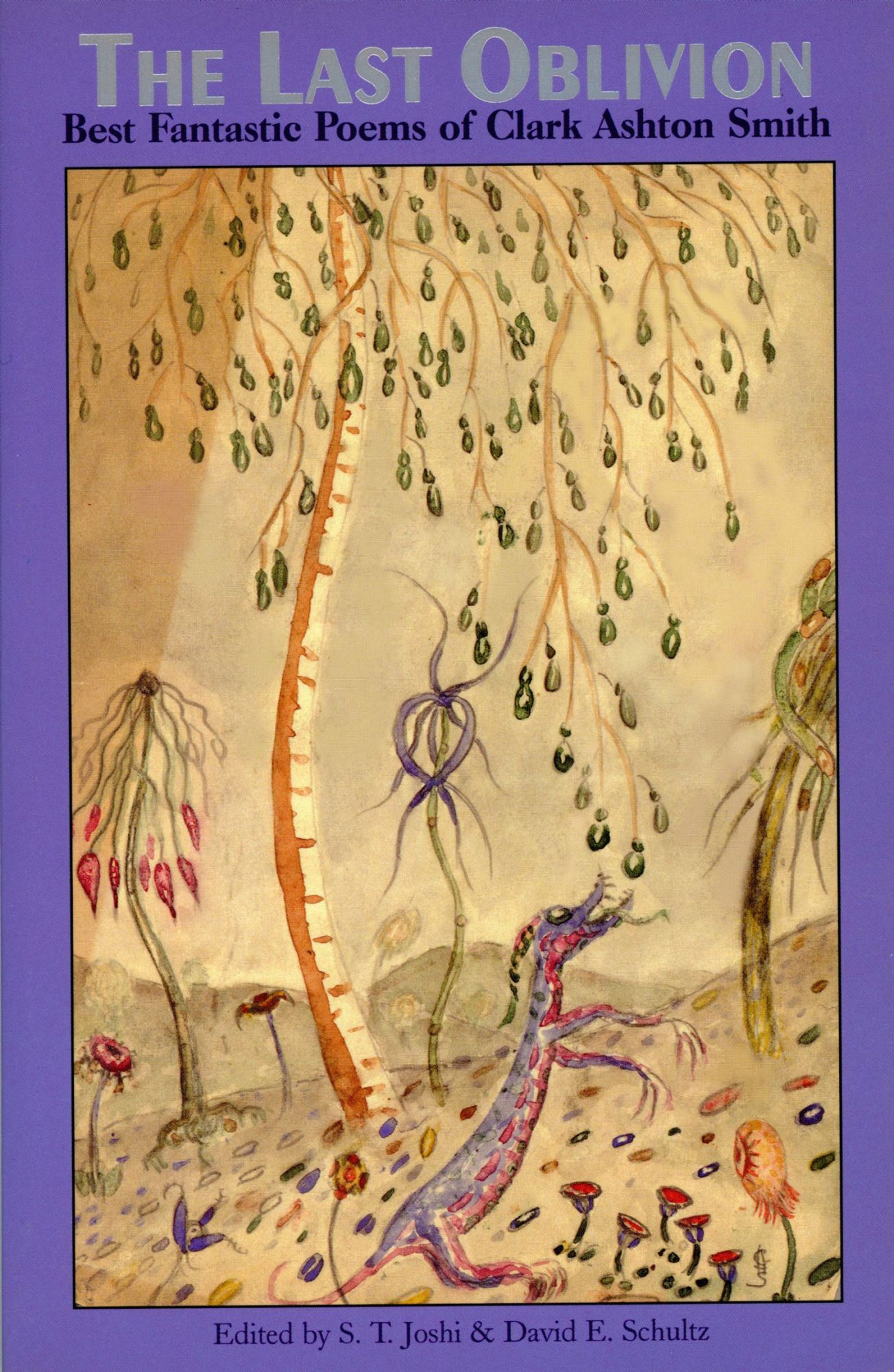 THE LAST OBLIVION BEST FANTASTIC POEMS OF CLARK ASHTON SMITH the-last-oblivion-best-fantastic-poems-of-clark-ashton-smith
