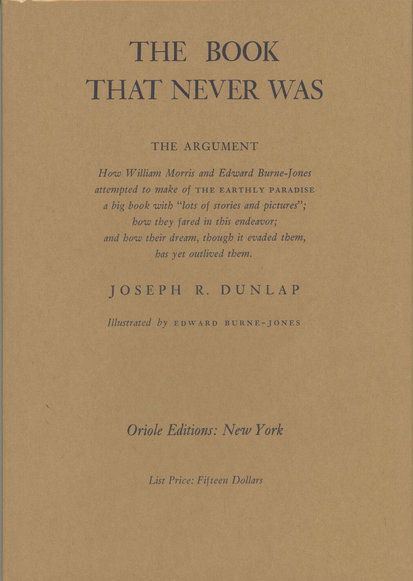 THE BOOK THAT NEVER WAS | Joseph R. Dunlap | First edition