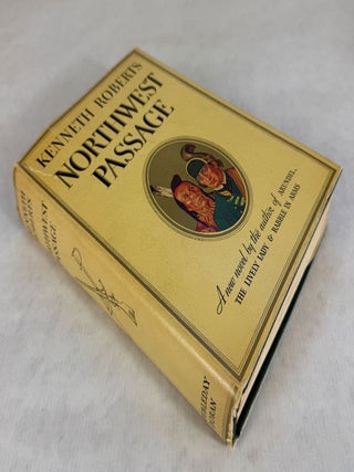 #178214) NORTHWEST PASSAGE. Kenneth Roberts