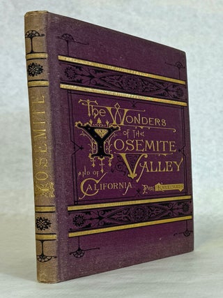 #178393) The wonders of the Yosemite Valley, and of California. [By] Prof. Samuel Kneeland ......