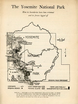 #178415) The Yosemite National Park how its boundaries have been trimmed and its forests logged...