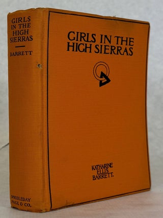 #178418) Girls in the high Sierras a tale of the Sierra Nevada with Himalayan echoes by Katharine...