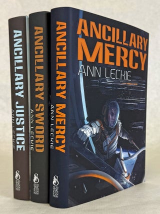 ANCILLARY JUSTICE [with] ANCILLARY SWORD [with] ANCILLARY MERCY. Ann Leckie.