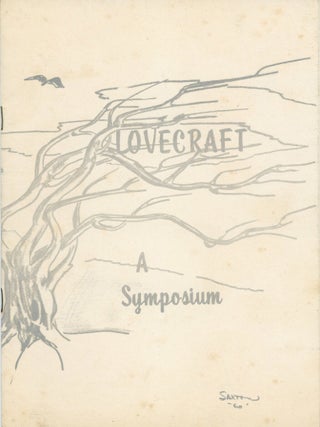 #178618) H. P. LOVECRAFT: A SYMPOSIUM. Howard Phillips Lovecraft, Fritz Leiber
