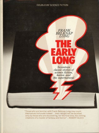#178684) THE EARLY LONG. Frank Belknap Long
