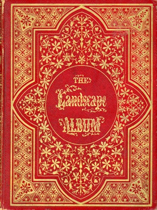 #178892) THE LANDSCAPE ALBUM. publisher, Pennsylvania, Bedford Springs, Autograph Album, Leavitt,...